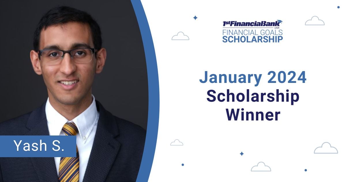 January 2024 1FBUSA Financial Goals Scholarship Winner Yash S.